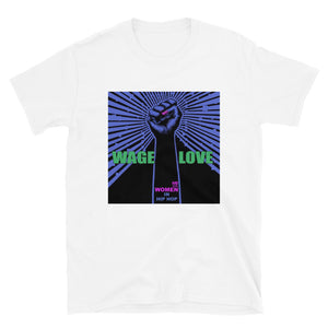 (Wage Love) Unisex T-Shirt